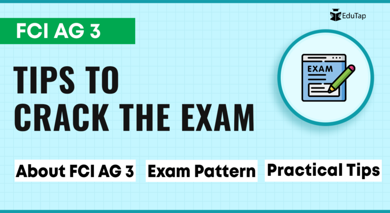 Tips to Crack the FCI AG 3 Exam